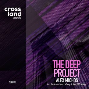 Download track The Deep Project (Funksoul Remix) Alex MichosFunksoul