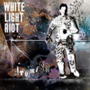 Download track Out Of Sight White Light Riot