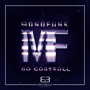 Download track No Controll (Shortcut Version) Monofunk