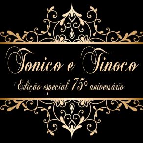 Download track Ai, Meu Bem (Remastered) Tonico & Tinoco