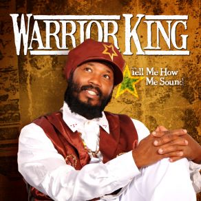 Download track Wanna Give You Love Warrior King