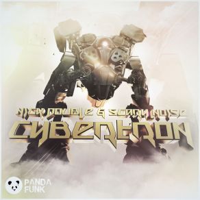 Download track Cybertron (Original Mix) Nick Double, Scary Noise