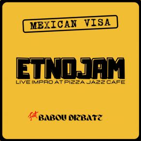 Download track Afro-Son (Live Impro At Pizza Jazz Cafe) Mexican Visa