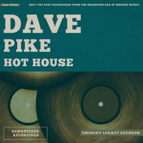 Download track Pike's Peak (Eugene Russell, John Goodman, Reed Vaughan) Dave Pike