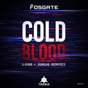 Download track Cold Blood (L-Side Remix) Jungie