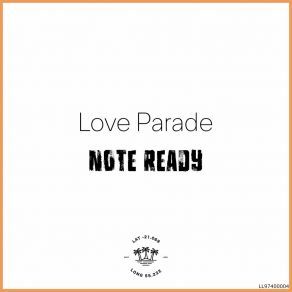 Download track Love Parade Note Ready