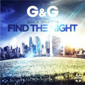 Download track Find The Night (Radio Edit) Gandg, Brick Brixton