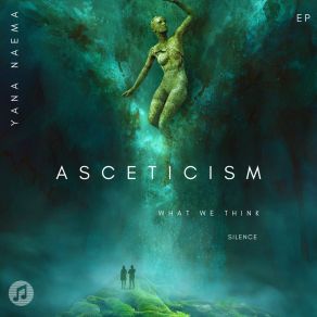 Download track Asceticism Yana Naema