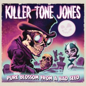 Download track The Devil's Juice Killer Tone Jones