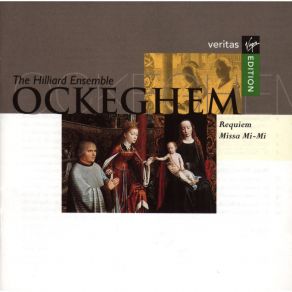 Download track 11. Missa Mi-Mi Missa Quarti Toni: Gloria Johannes Ockeghem