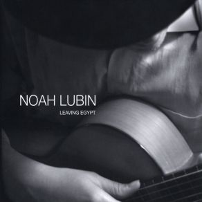 Download track Ashrei Noah Lubin