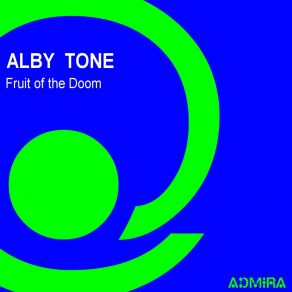 Download track Fruit Of The Doom (Extended Version) Alby Tone