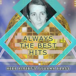 Download track Green Leaves Of Summer Herb Alpert's Tijuana Brass