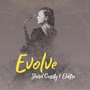 Download track Evolve Sharel Cassity, Elektra