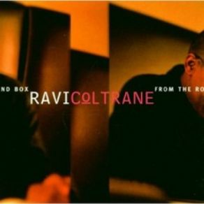 Download track Word Order Ravi Coltrane