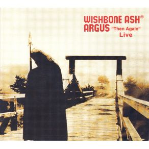 Download track Sometime World Wishbone Ash