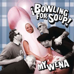 Download track Goodbye Friend Bowling For Soup