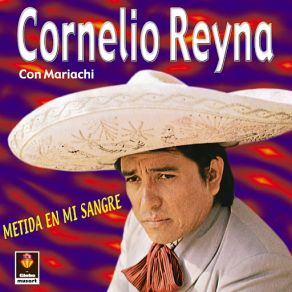 Download track No Quiero Sobras De Nadie Cornelio Reyna