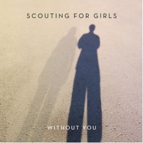 Download track Without You (Radio Edit) Scouting For Girls