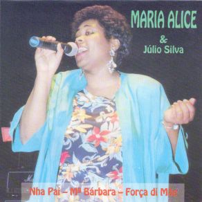 Download track Força Di Mãe Maria Alice