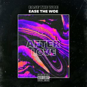 Download track Hey Yah Ease The Woe