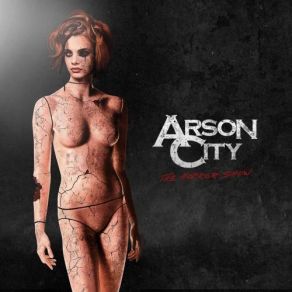 Download track The Horror Show Arson City