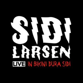 Download track A Qui Je Nuis Me Pardonne (Live) Sidilarsen