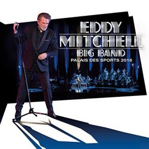 Download track Toujours Un Coin Qui Me Rappelle (Live Big Band) Eddy Mitchell