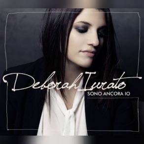 Download track L'amore Non È Deborah Iurato