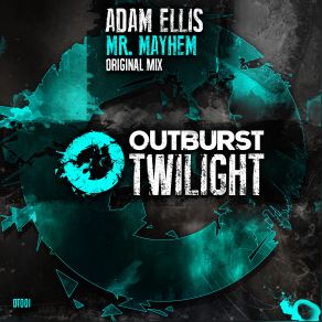 Download track Mr. Mayhem (Original Mix) Adam Ellis