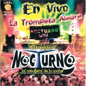 Download track Flor Azucena (En Vivo) Grupo Nocturno