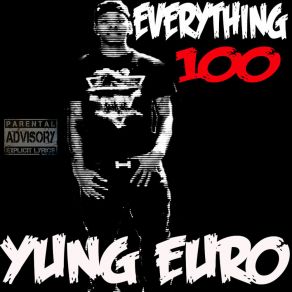 Download track Street Money Yung Euro