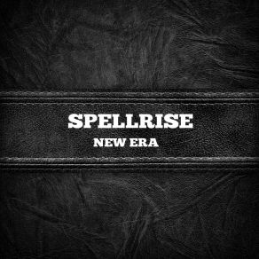 Download track New Era Spellrise