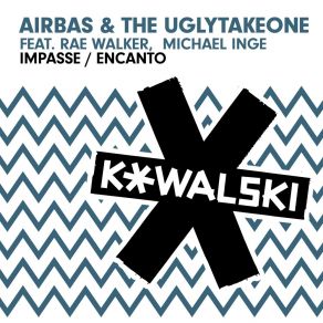 Download track Impasse (Original Version) The UglytakeoneMichael Inge, Rae Walker