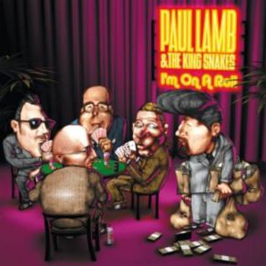 Download track You'D Better Mind Paul Lamb, Kingsnake