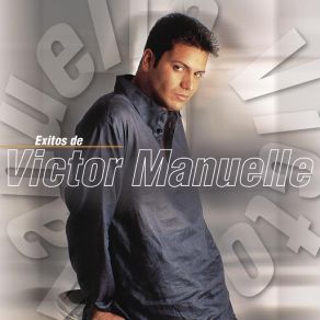 Download track Hay Que Poner El Alma Víctor Manuelle