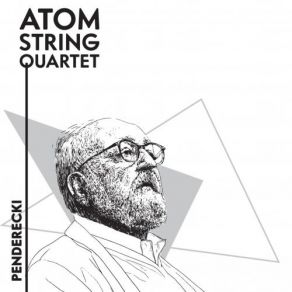 Download track Prelude For Solo Clarinet Bb Penderecki, Atom String Quartet