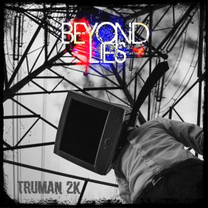 Download track Truman 2K LAYNER TWILIGHT