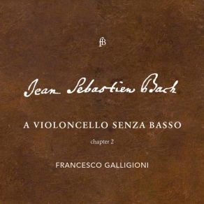 Download track Cello Suite No. 4 In E-Flat Major, BWV 1010 VIII. Gigue Francesco Galligioni