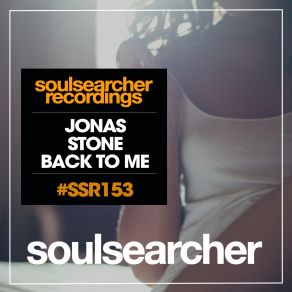 Download track Back To Me (Original Mix) Jonas Stone