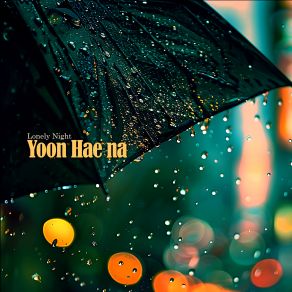 Download track Not This Time Yoon Hae Na