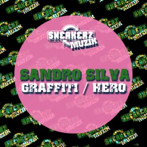 Download track Graffiti Sandro Silva