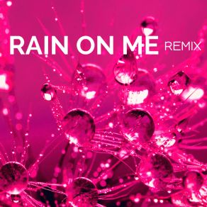 Download track Rain On Me (Guitar Remix) Vito Astone