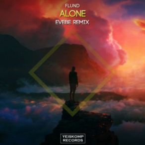 Download track Alone (Evebe Remix) Flund