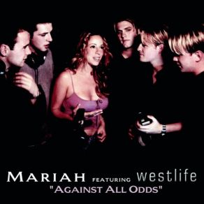 Download track Against All Odds (Pound Boys Main Mix) Westlife, Mariah Carey