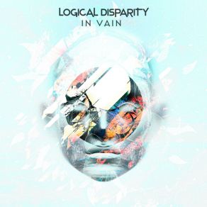 Download track In Vain (Instrumental) Logical DisparityΟΡΓΑΝΙΚΟ