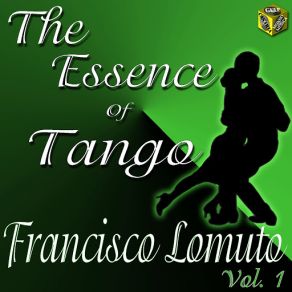 Download track A La Luz Del Candil (Tango) Francisco Lomuto