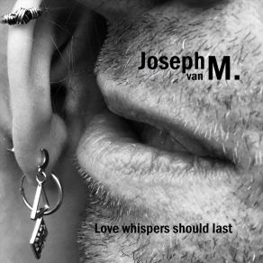 Download track Only Love Joseph Van M