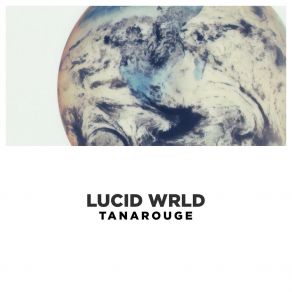 Download track Clout Wrld TANAROUGE