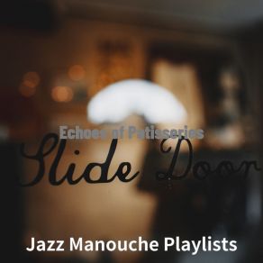 Download track Lonely French Cafes Jazz Manouche Playlists